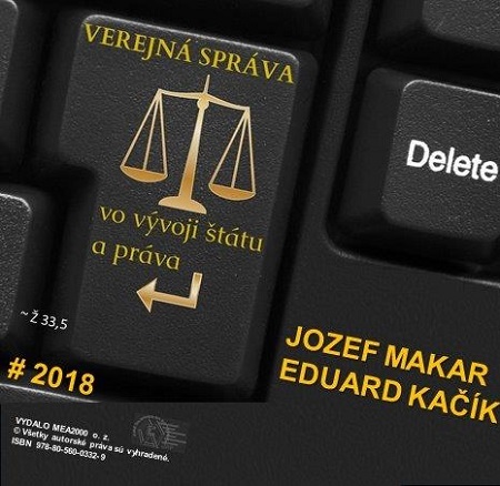 Verejná správa vo vývoji štátu a práva - Jozef Makar,Eduard Kačík