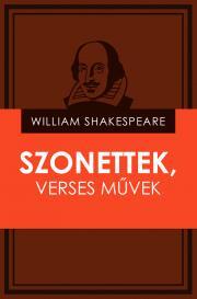 Szonettek, verses muvek - William Shakespeare