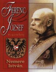 Ferenc József magánélete - István Nemere