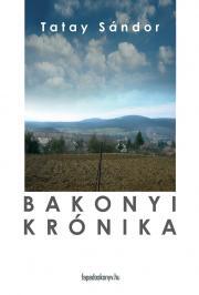 Bakonyi krónika - Sándor Tatay