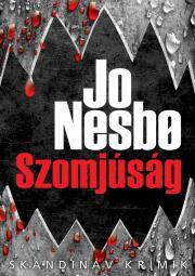 Szomjúság - Jo Nesbo