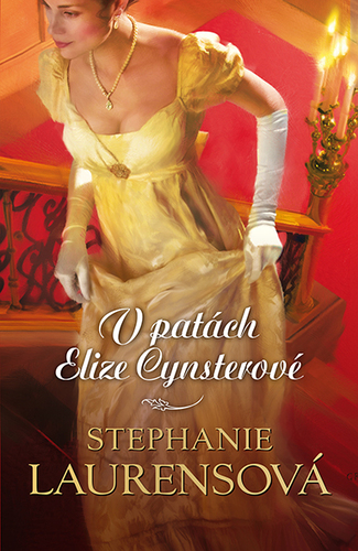V patách Elize Cynsterové - Stephanie Laurens