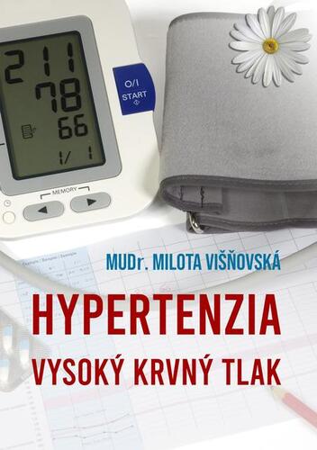 Hypertenzia - Milota Višňovská