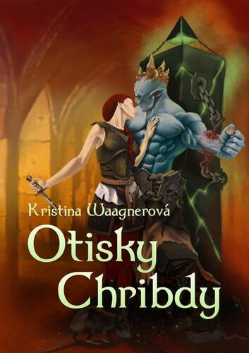 Otisky Chribdy - Kristina Waagnerová