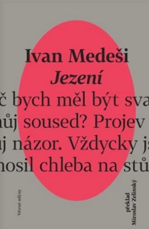 Jezení - Ivan Meďeši