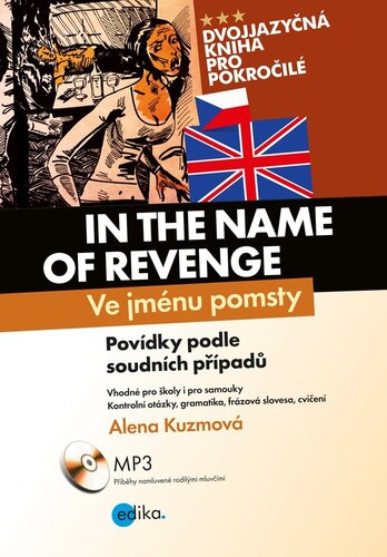In the Name of Revenge / Ve jménu pomsty - Alena Kuzmová