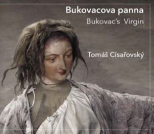 Bukovacova panna / Bukovac’s Virgin - Tomáš Císařovský