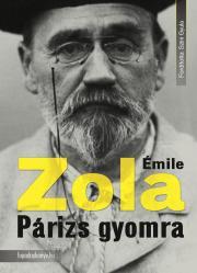 Párizs gyomra - Émile Zola