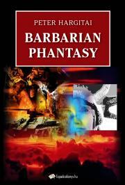 Barbarian Phantasy - Hargitai Péter