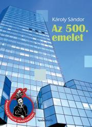 Az 500. emelet - Tóth Károly Sándor