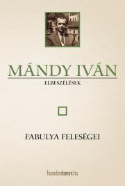 Fabulya feleségei - Iván Mándy