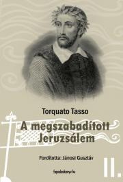 A megszabadított Jeruzsálem II. kötet - Torquato Tasso