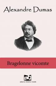 Bragelonne vicomte I–V. - Alexandre Dumas