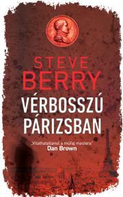 Vérbosszú Párizsban - Steve Berry