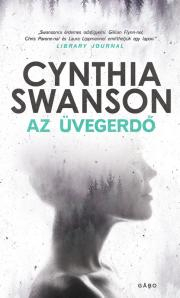 Az üvegerdő - Cynthia Swanson