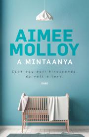 A mintaanya - Aimee Molloy
