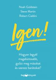 Igen - Robert B. Cialdini,Goldstein J. Noah,Martin Steve