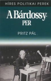 A Bárdossy-per - Pritz Pál