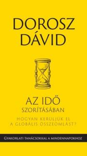 Az idő szorításában - Dorosz Dávid