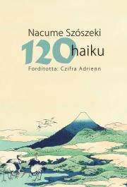 120 haiku - Nacume Szószeki