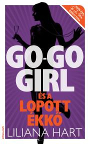Go-go girl és a lopott ékkő - Liliana Hart