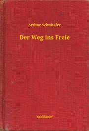Der Weg ins Freie - Arthur Schnitzler