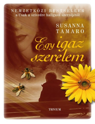 Egy igaz szerelem - Susanna Tamaro