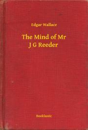 The Mind of Mr J G Reeder - Edgar Wallace