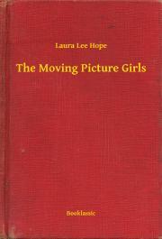 The Moving Picture Girls - Hope Laura Lee