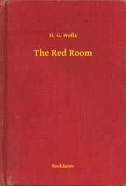 The Red Room - Herbert George Wells