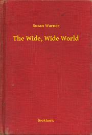 The Wide, Wide World - Warner Susan
