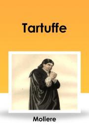 Tartuffe - Poquelin Jean-Baptiste (Moliere)