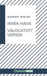 Ikrek hava - Miklós Radnóti