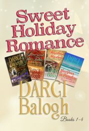 Sweet Holiday Romance (Books 1–4) - Balogh Darci