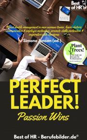 Perfect Leader! Passion Wins - Simone Janson