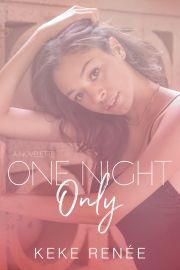 One Night Only - Renée KeKe