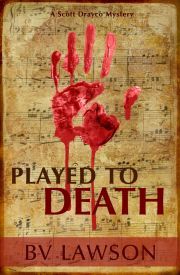Played to Death - Lawson B. V.