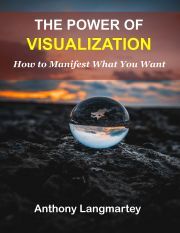 The Power of Visualization - Langmartey Anthony