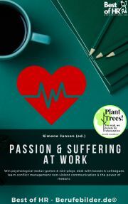 Passion & Suffering at Work - Simone Janson