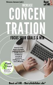 Increase Concentration Focus Your Goals & Win - Simone Janson