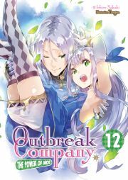 Outbreak Company: Volume 12 - Sakaki Ichiro