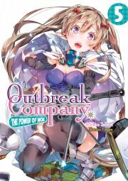 Outbreak Company: Volume 5 - Sakaki Ichiro