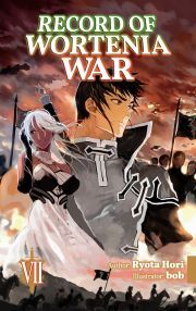 Record of Wortenia War: Volume 7 - Hori Ryota