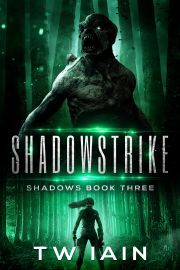 Shadowstrike - Iain T. W.