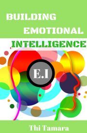 Building Emotional Intelligence - Tamara Thi