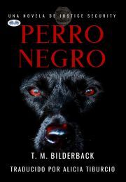 Perro Negro - Bilderback T. M.