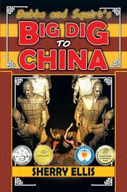 Bubba and Squirt\'s Big Dig to China - Ellis Sherry