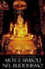 Arte e Simboli nel Buddhismo - Donatella Pavone MC