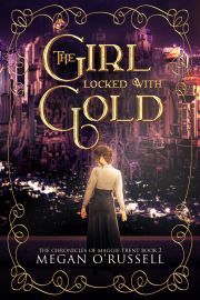 The Girl Locked With Gold - ORussell Megan