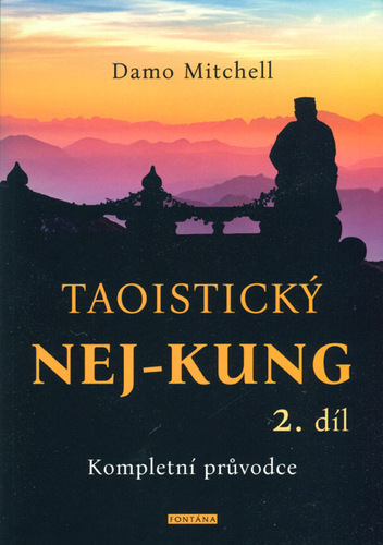 Taoistický Nej-Kung 2.díl - Damo Mitchell